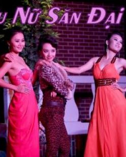 KIỀU NỮ SĂN ĐẠI GIA