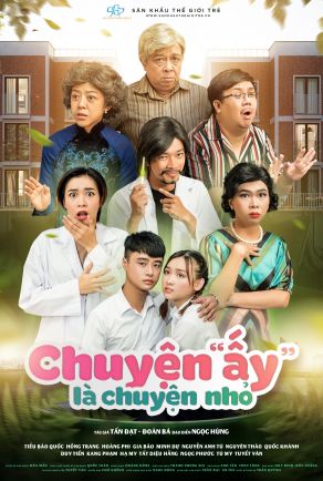 CHUYỆN ẤY LÀ CHUYỆN NHỎ
